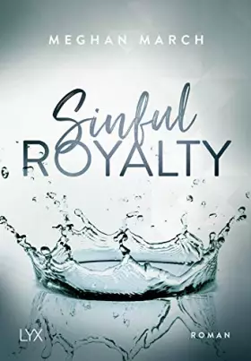 Couverture du produit · Sinful Royalty: Roman (Sinful-Royalty-Reihe, Band 3)