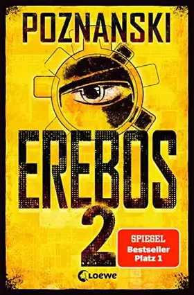 Couverture du produit · Erebos 2: Der SPIEGEL 1-Bestseller von Erfolgsautorin Ursula Poznanski (Erebos-Reihe)