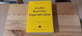 Couverture du produit · Großes Karl May Figurenlexikon