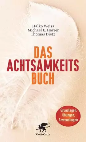 Couverture du produit · Das Achtsamkeits-Buch: Mehr Lebensqualität durch Entschleunigung: Die Grundlagen