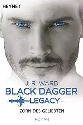 Couverture du produit · Zorn des Geliebten: Black Dagger Legacy Band 3 - Roman