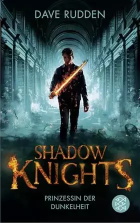 Couverture du produit · Shadow Knights - Prinzessin der Dunkelheit