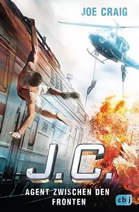Couverture du produit · J.C. - Agent zwischen den Fronten (Die Agent J.C.-Reihe, Band 6)