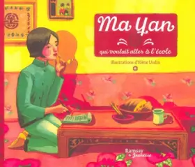 Couverture du produit · Ma Yan qui voulait aller à l'école