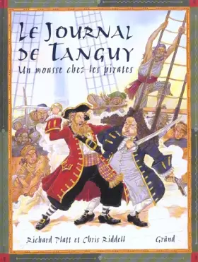 Couverture du produit · Le journal de Tanguy. Un mousse chez les pirates