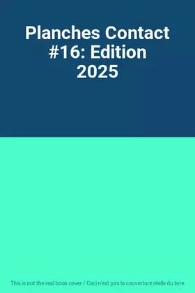 Couverture du produit · Planches Contact 16: Edition 2025