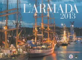 Couverture du produit · Armada 2013, Livre Officiel (Couv.Rouen)