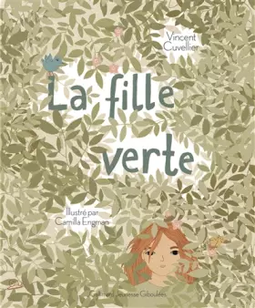 Couverture du produit · LA FILLE VERTE - A partir de 10 ans