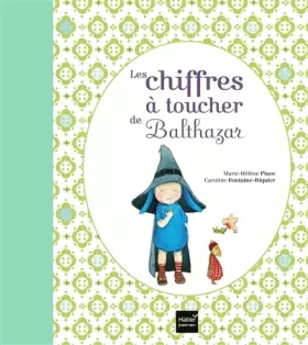 Couverture du produit · Les chiffres à toucher de Balthazar - Pédagogie Montessori