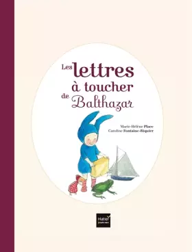 Couverture du produit · Les lettres à toucher de Balthazar - pédagogie Montessori