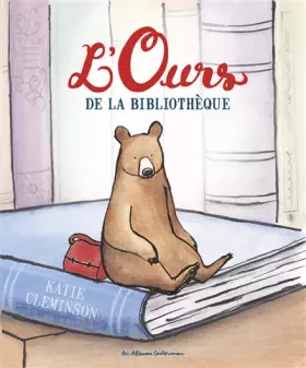 Couverture du produit · L'ours de la bibliothèque