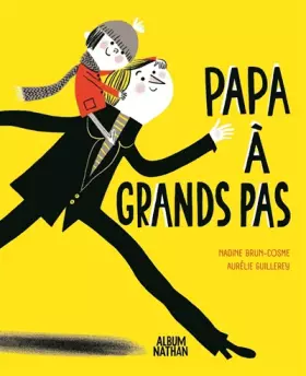 Couverture du produit · Papa à grands pas ! - Album dès 3 ans