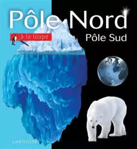 Couverture du produit · Pôle Nord/Pôle Sud