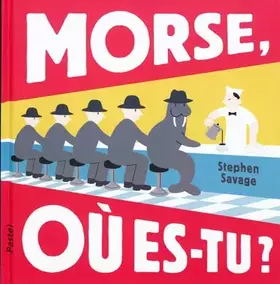 Couverture du produit · Morse, où es-tu ?