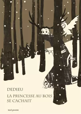 Couverture du produit · La princesse au bois se cachait