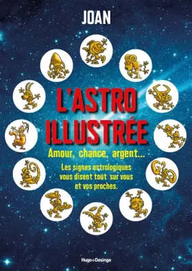Couverture du produit · L'astro illustrée - Amour, chance et argent