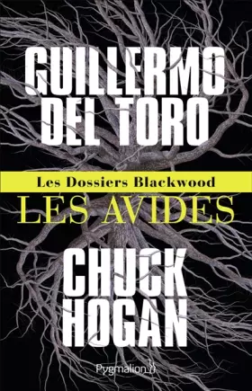 Couverture du produit · Les dossiers Blackwood : Tome 1, Les Avides
