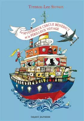 Couverture du produit · Le mystérieux cercle Bénédict, Tome 02: Le mystérieux cercle Benedict et le périlleux voyage
