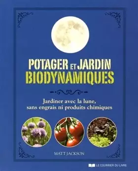 Couverture du produit · Potager et jardin biodynamiques