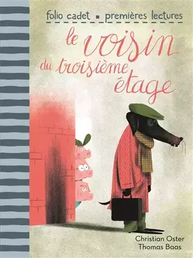 Couverture du produit · LE VOISIN DU TROISIEME ETAGE