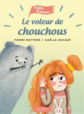 Couverture du produit · Le voleur de chouchous