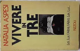 Couverture du produit · J 9699 LIBRO VIVERE IN TRE DI NATALIA ASPESI 2° E