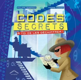 Couverture du produit · Codes secrets: A toi de les déchiffrer !