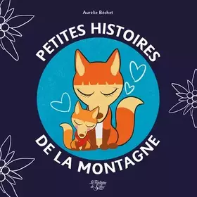 Couverture du produit · Petites histoires de la montagne