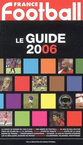Couverture du produit · Le Guide France Football 2006