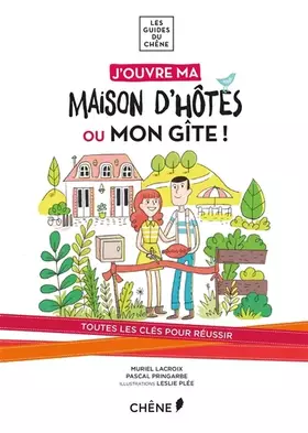 Couverture du produit · J'ouvre ma maison d'hôtes ou mon gîte