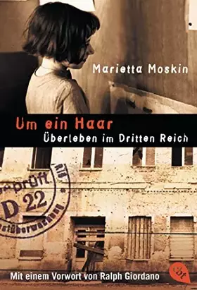 Couverture du produit · Um ein Haar: Überleben im Dritten Reich