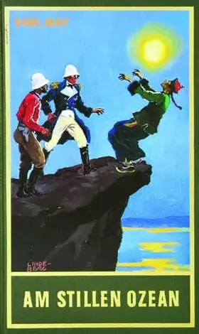 Couverture du produit · Am Stillen Ozean. Reiseerzählungen: Reiseerzählungen Band 11 der Gesammelten Werke (Karl Mays Gesammelte Werke)