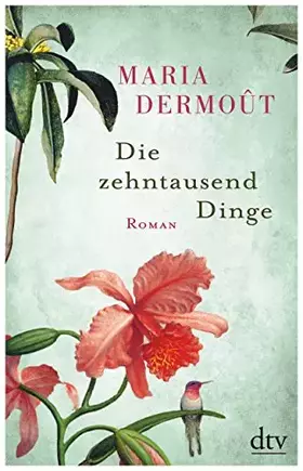Couverture du produit · Die zehntausend Dinge: Roman