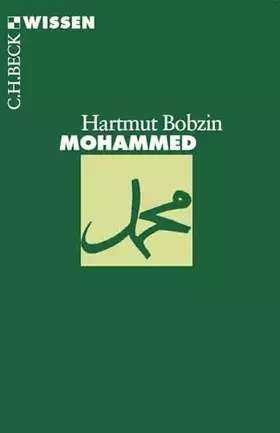 Couverture du produit · Mohammed (C.H.BECK Wissen)