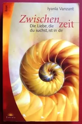 Couverture du produit · Zwischenzeit. Die Liebe, die du suchst, ist in dir