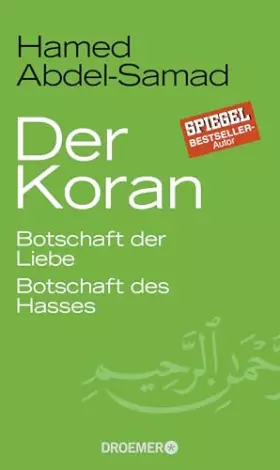 Couverture du produit · Der Koran: Botschaft der Liebe. Botschaft des Hasses