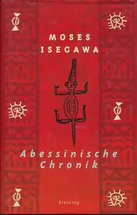 Couverture du produit · Abessinische Chronik: Roman: Roman. Aus d. Niederländ. v. Barbara Heller