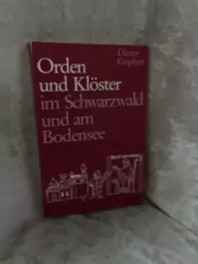 Couverture du produit · Orden und Klöster im Schwarzwald und am Bodensee.