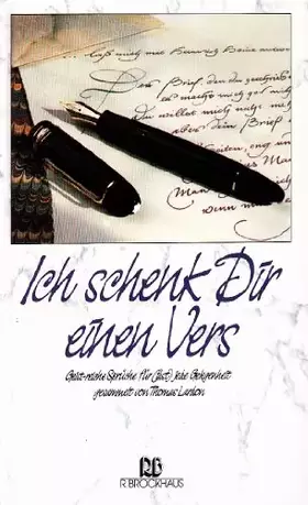 Couverture du produit · Ich schenk Dir einen Vers: Geist-reiche Sprüche für (fast) jede Gelegenheit