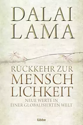 Couverture du produit · Rückkehr zur Menschlichkeit: Neue Werte in einer globalisierten Welt