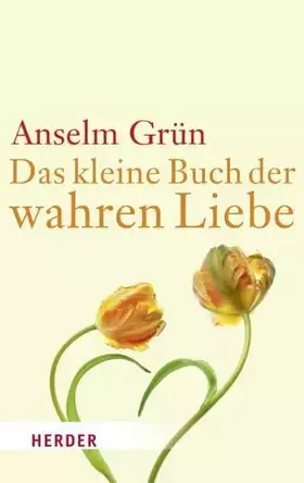 Couverture du produit · Das kleine Buch der wahren Liebe
