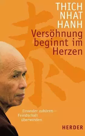 Couverture du produit · Versöhnung beginnt im Herzen: Einander zuhören - Feindschaft überwinden