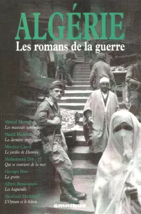 Couverture du produit · Algérie : Les romans de la guerre (1955-1965)