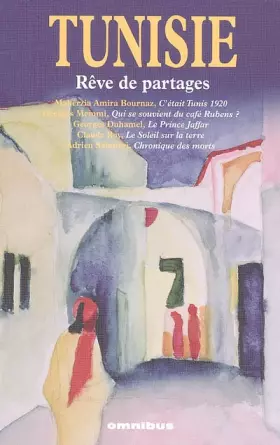 Couverture du produit · TUNISIE REVE DE PARTAGES