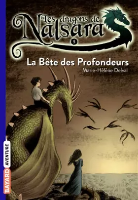 Couverture du produit · Les dragons de Nalsara, Tome 5 : La bête des profondeurs