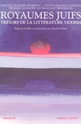 Couverture du produit · Royaumes juifs, Tome 1 : Trésors de la littérature yiddish
