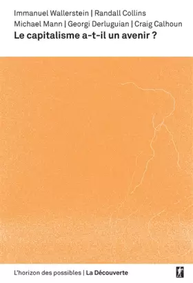Couverture du produit · Le capitalisme a-t-il un avenir ?
