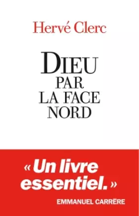 Couverture du produit · Dieu par la face nord