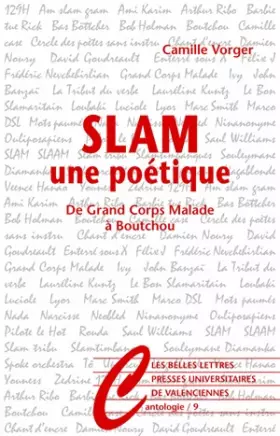 Couverture du produit · Slam, une poétique: De Grand Corps Malade à Boutchou