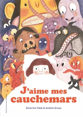 Couverture du produit · J'AIME MES CAUCHEMARS - A partir de 3 ans